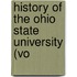 History Of The Ohio State University (Vo