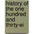 History Of The One Hundred And Thirty-Ei