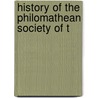 History Of The Philomathean Society Of T door Authors Various