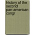 History Of The Second Pan-American Congr