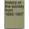 History Of The Society From 1892-1907 door Beswick Co-Operative Society