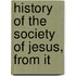 History Of The Society Of Jesus, From It