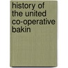 History Of The United Co-Operative Bakin door William Beid