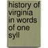 History Of Virginia In Words Of One Syll