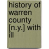 History Of Warren County [N.Y.] With Ill door Wilber Smith
