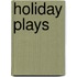 Holiday Plays