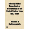 Hollingsworth Genealogical Memoranda In door William B. Hollingsworth