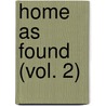 Home As Found (Vol. 2) by James Fennimore Cooper