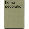Home Decoration door Dorothy Tuke Priestman