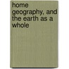 Home Geography, And The Earth As A Whole door Tarr