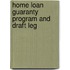 Home Loan Guaranty Program And Draft Leg