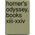 Homer's Odyssey, Books Xiii-Xxiv