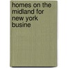 Homes On The Midland For New York Busine door George Lynde Catlin