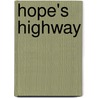 Hope's Highway by Sarah Lee Brown Fleming