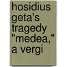 Hosidius Geta's Tragedy "Medea," A Vergi by Hosidius Geta