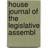 House Journal Of The Legislative Assembl by Montana. Legis House