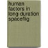Human Factors In Long-Duration Spaceflig