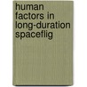 Human Factors In Long-Duration Spaceflig by National Research Council Board