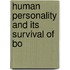 Human Personality And Its Survival Of Bo