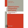 Hybrid Systems - Computation And Control door Manfred Morari