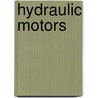 Hydraulic Motors door F.A. Mahan