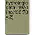 Hydrologic Data, 1970 (No.130:70 V.2)