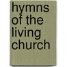 Hymns Of The Living Church door Charles Taylor Ives