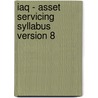 Iaq - Asset Servicing Syllabus Version 8 by Bpp Learning Media Ltd