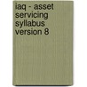 Iaq - Asset Servicing Syllabus Version 8 door Bpp Learning Media Ltd
