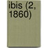 Ibis (2, 1860)
