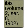 Ibis (Volume 2, Ser. 8, 1902) door British Ornithologists' Union
