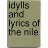 Idylls And Lyrics Of The Nile by Rawnsley
