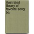 Illustrated Library Of Favorite Song. Ba