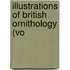 Illustrations Of British Ornithology (Vo