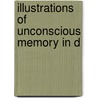 Illustrations Of Unconscious Memory In D door Charles Creighton