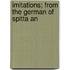 Imitations; From The German Of Spitta An