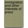 Immigration And Other Interests Of Presc door John Hall