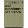 Impressions And Experiences Of A French door Christian Mallet