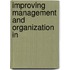 Improving Management And Organization In