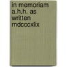 In Memoriam A.H.H. As Written Mdcccxlix door Baron Alfred Tennyson Tennyson