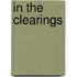 In The Clearings
