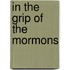 In The Grip Of The Mormons
