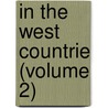 In The West Countrie (Volume 2) door May Crommelin