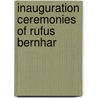 Inauguration Ceremonies Of Rufus Bernhar door University Of Southern California