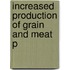 Increased Production Of Grain And Meat P