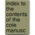 Index To The Contents Of The Cole Manusc