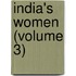 India's Women (Volume 3)