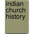 Indian Church History