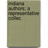 Indiana Authors; A Representative Collec door Minnie Olcott Williams