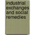 Industrial Exchanges And Social Remedies